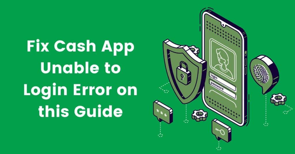 How To Fix Cash App Unable To Sign In On This Device iPhone & Android