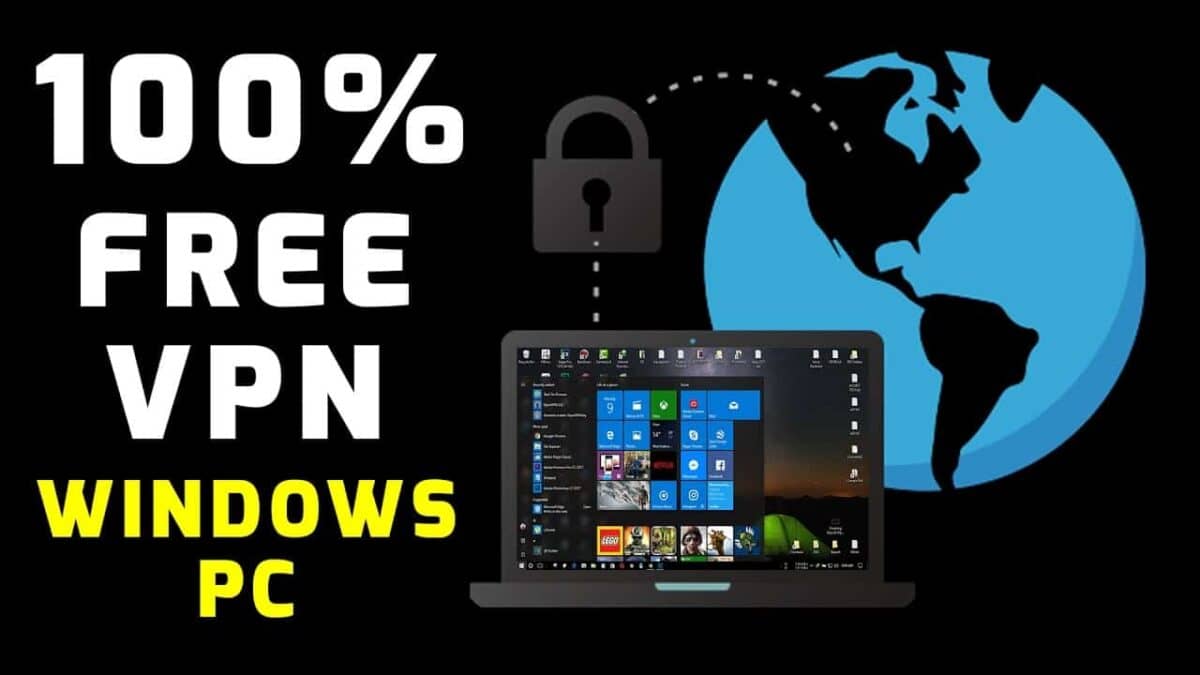 Free Unlimited VPN For Windows 2021