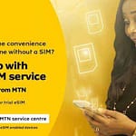 How to Activate MTN eSIM in Nigeria 2021