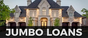 What is Jumbo loan in Texas