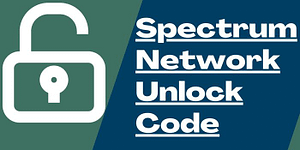 How to network unlock Spectrum phone?