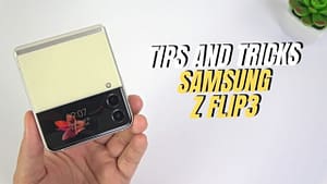Best 22 Samsung Galaxy Z Flip 3 Tips and Tricks To Get More Out Of Your Phone
