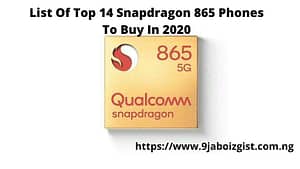 List Of Top 14 Snapdragon 865 Phones To Buy In 2020