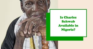 Is Charles Schwab available in Nigeria