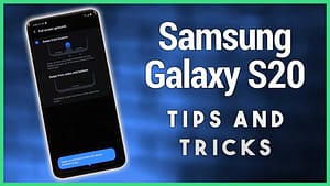 Samsung galaxy s20 display tips and tricks