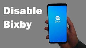 How To Disable Bixby Button On Your Samsung Phone In 2021