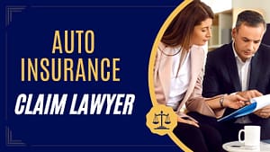 car insurance claim lawyer