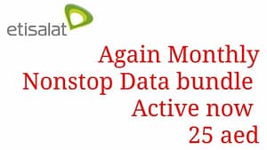 Etisalat Monthly Data Package 25 AED – How To Activate and Deactivate