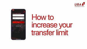 How To Increase Transfer Limit On UBA App 2021
