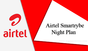Airtel Night Plan - How To Activate & Deactivate Night Plan