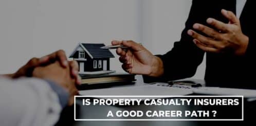 Is Property-Casualty Insurers A Good Career Path