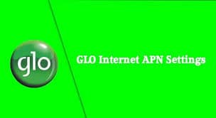 Glo APN Settings For Android, iPad, iPhone and Modem in 2021