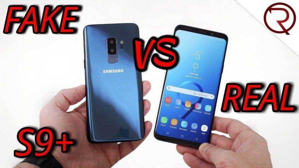 how can you tell a fake Samsung S9